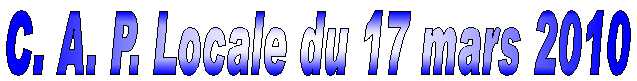 CFTC DGFiP 62 : CAP Locale du 17 mars 2010