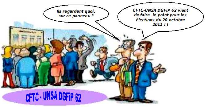 CFTC DGFiP 62 : Avec Vous, pour Vous et gr�ce � Vous, nous continuerons demain ce que nous avons commenc� hier et que nous faisons aujourd'hui.