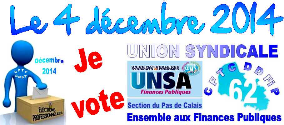 Le 4 d�cembre 2014, JE VOTE Alliance UNSA - CFTC